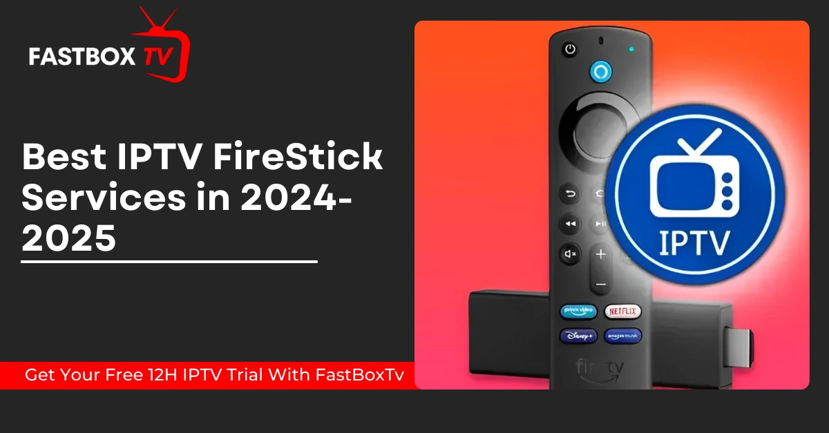 IPTV FireStick